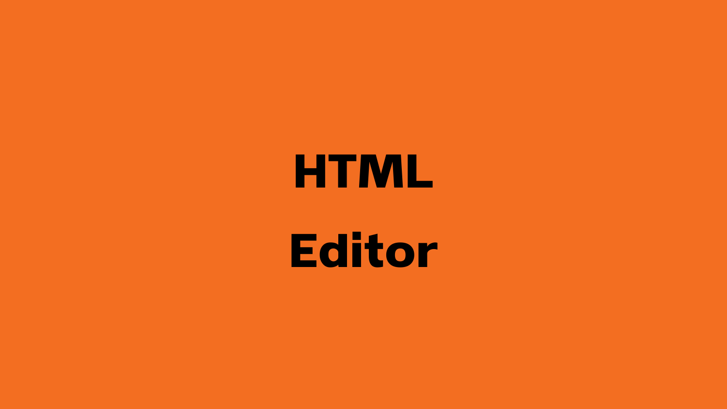 HTML Editor – Free Online HTML Editor & Preview Tool