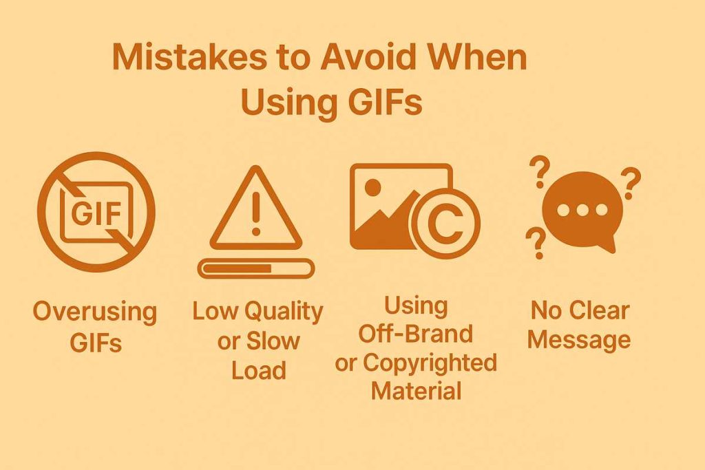 mistakes to avoid when using GIFs